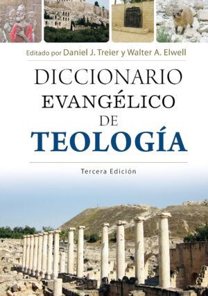 Diccionario Evangélico De Teología 3ª/Edición