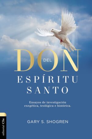 El Don Del Espíritu/Santo Su/Poder/La/Iglesia