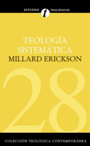 Teología/Sistemática De Erickson