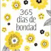 365 Días de Bondad