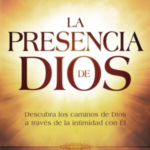 La Presencia de Dios