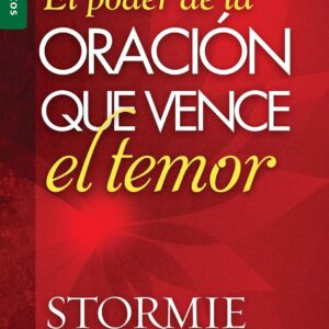 El Poder de la Oración que Vence el Temor