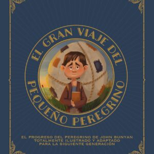 El Gran Viaje del Pequeño Peregrino