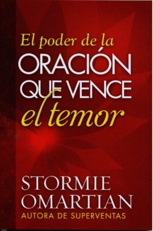 Poder en la Oración que Vence el Temor