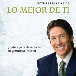 Lo Mejor de Tí / Lecturas Diarias