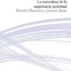 El ser Humano: La naturaleza de la Experiencia Espiritual