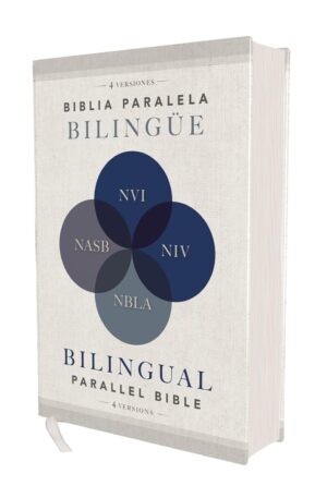 Paralela Bilingüe/ NVI / NVI / NIV / NBLA / NASB