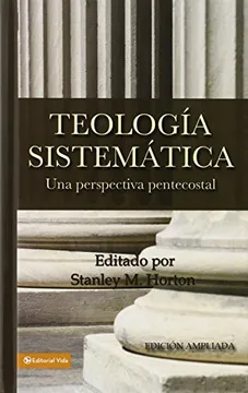 Teología Sistemática Pentecostal Revisada