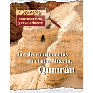Cuevas, Manuscritos y Revelaciones