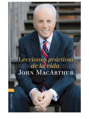 Lecciones Practicas De La Vida [Libro]