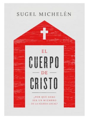 El Cuerpo De Cristo