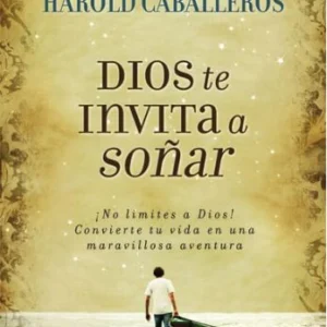Dios te Invita a Soñar