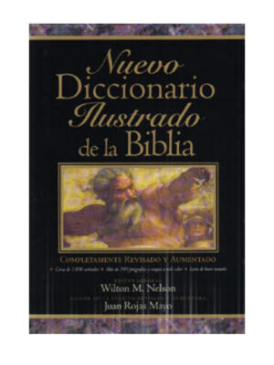 Nuevo Diccionario Ilustrado de la Biblia