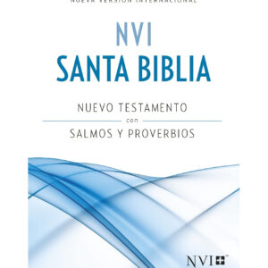 Biblia NVI Nuevo Testamento Salmos y Proverbios