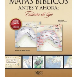 Mapas Bíblicos Antes y Ahora: Edición de Lujo