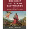 Teología Nuevo Testamento Vol 2