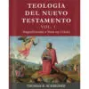 Teología del Nuevo Testamento Vol 1