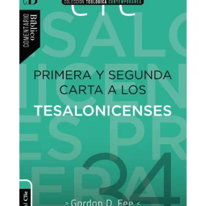 Primera Y Segunda Carta A Los Tesalonicenses