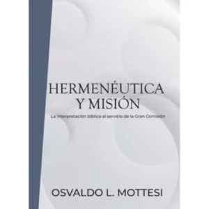 Hermenéutica y Misión