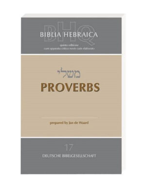 Biblia Hebraica Quinta edición Proverbs Idioma: hebreo