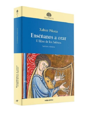 Enséñanos a Orar / El Libro de los Salmos