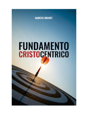 Fundamento Cristocéntrico