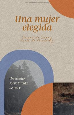 Una Mujer Elegida / Libro