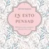 En Esto Pensad / Libro