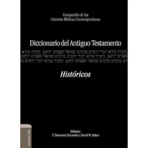 Diccionario del Antiguo Testamento – Históricos