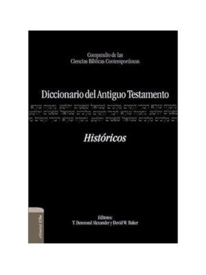 Diccionario del Antiguo Testamento – Históricos