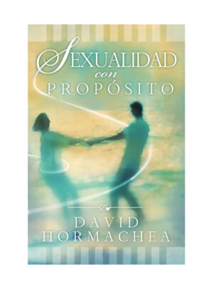 Sexualidad con Propósito