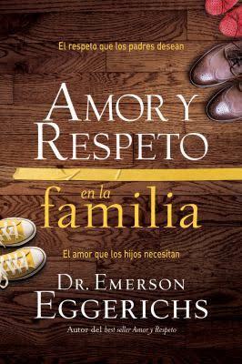 Amor y Respeto en la Familia / Libro