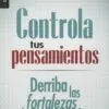 Controla Tus Pensamientos / Bolsilibro
