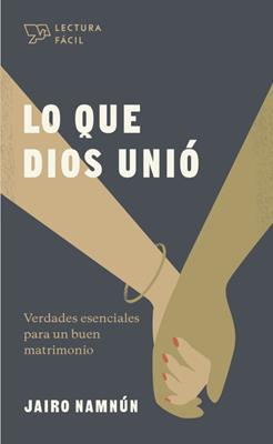 Lo Que Dios Unió/Lectura Fácil