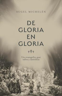 De Gloria en Gloria