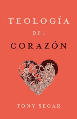 Teología del Corazón / Libro