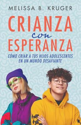 Crianza Con Esperanza / Libro