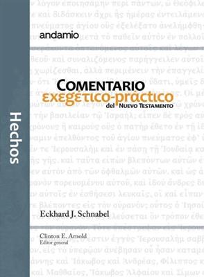 Hechos Comentario Exegético-Práctico