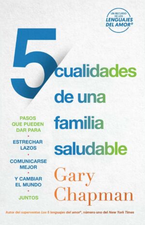 5 Cualidades De Una Familia Saludable