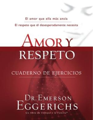 Amor y Respeto Cuaderno de Ejercicios