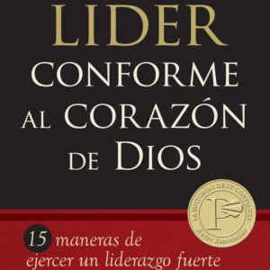 Un Líder Conforme al Corazón de Dios / Libro