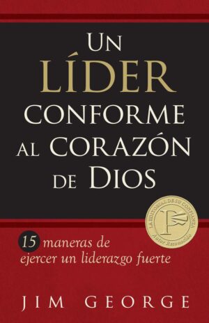 Un Líder Conforme al Corazón de Dios / Libro