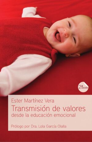 Transmisión De Valores Desde La Educación Emocional