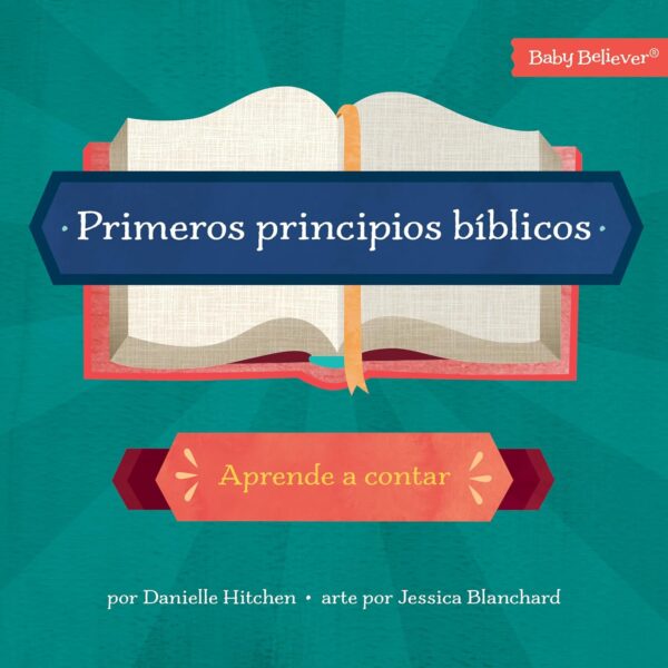 Primeros Principios Bíblicos / Aprende a Contar