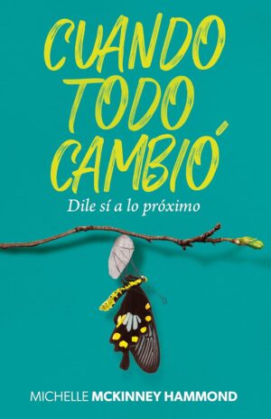 Cuando todo Cambió / Libro