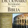 Diccionario Ilustrado de la Biblia