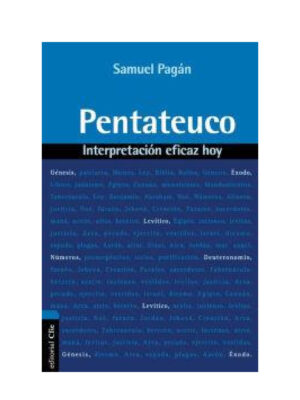 Pentateuco/Interpretación Eficaz Hoy