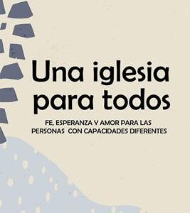 Una Iglesia para Todos/ Nancy Buceta