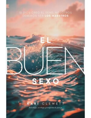 El Buen Sexo/Kari Clewett