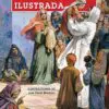 La Biblia Ilustrada/ José Pérez Montero